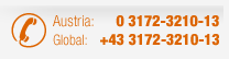 Austria: 03172-3210-13 // International: +43 3172 3210-13